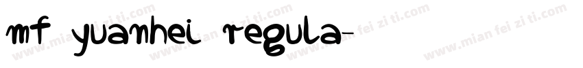 mf yuanhei regula字体转换